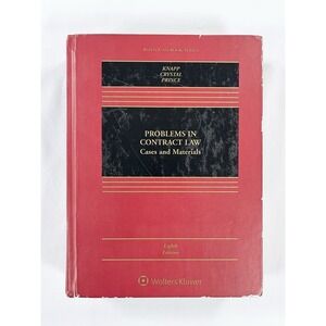 Problems in Contract Law Cases Materials 8th Ed Knapp Crystal Prince‎ Textbook